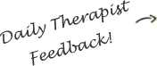 Daily therapist feedback
